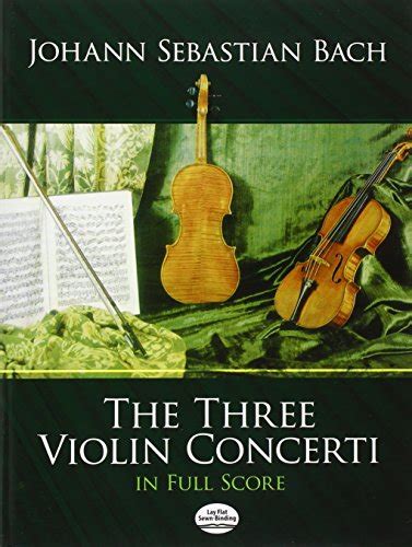 the three violin concerti in full score dover music scores PDF